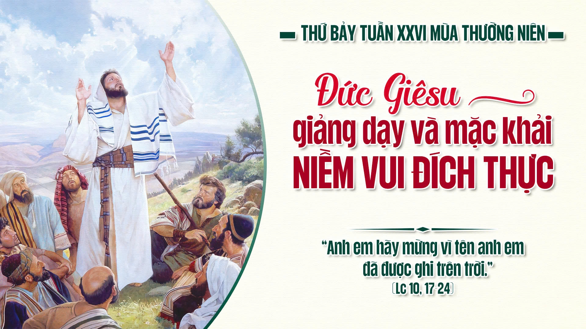 Suy Niệm Lời Chúa | Thứ Bảy Sau Chúa Nhật Tuần XXVI Mùa Thường Niên | Lc 10,17-24 | Phút Cầu Nguyện